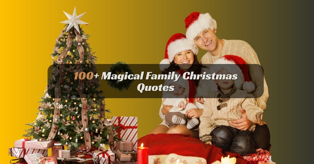 Family Christmas quotes