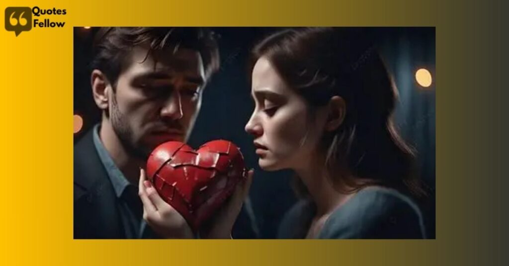 Heartbreak Movie Quotes