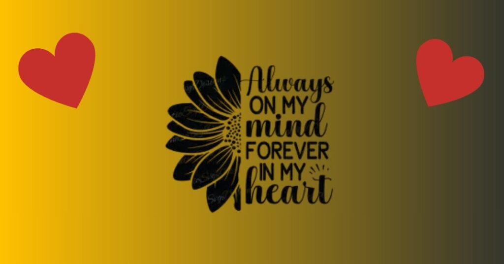 Always on my mind