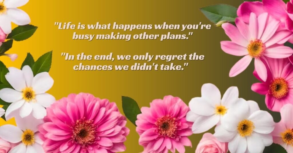 Inspiring Quotes about Life  