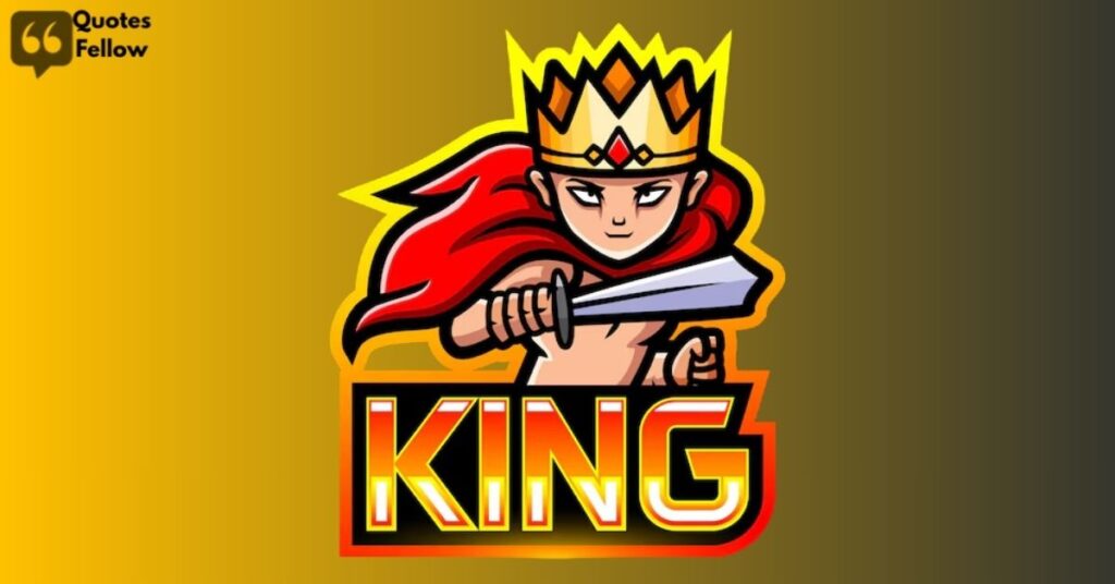 King Quotes About Loyalty