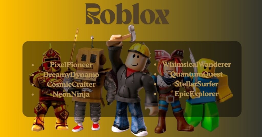 Roblox Usernames Ideas