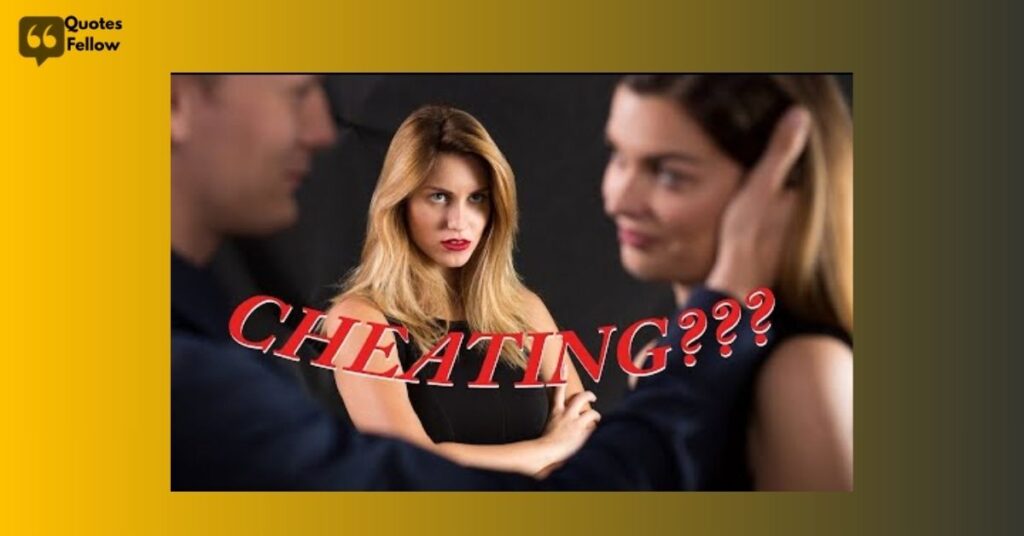 Savage Quotes for Cheaters