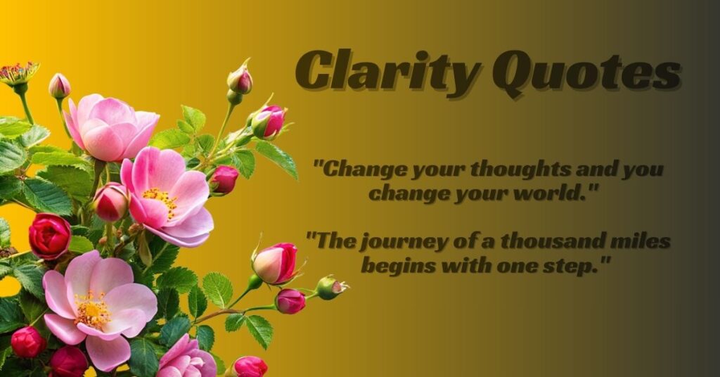 clarity quotes