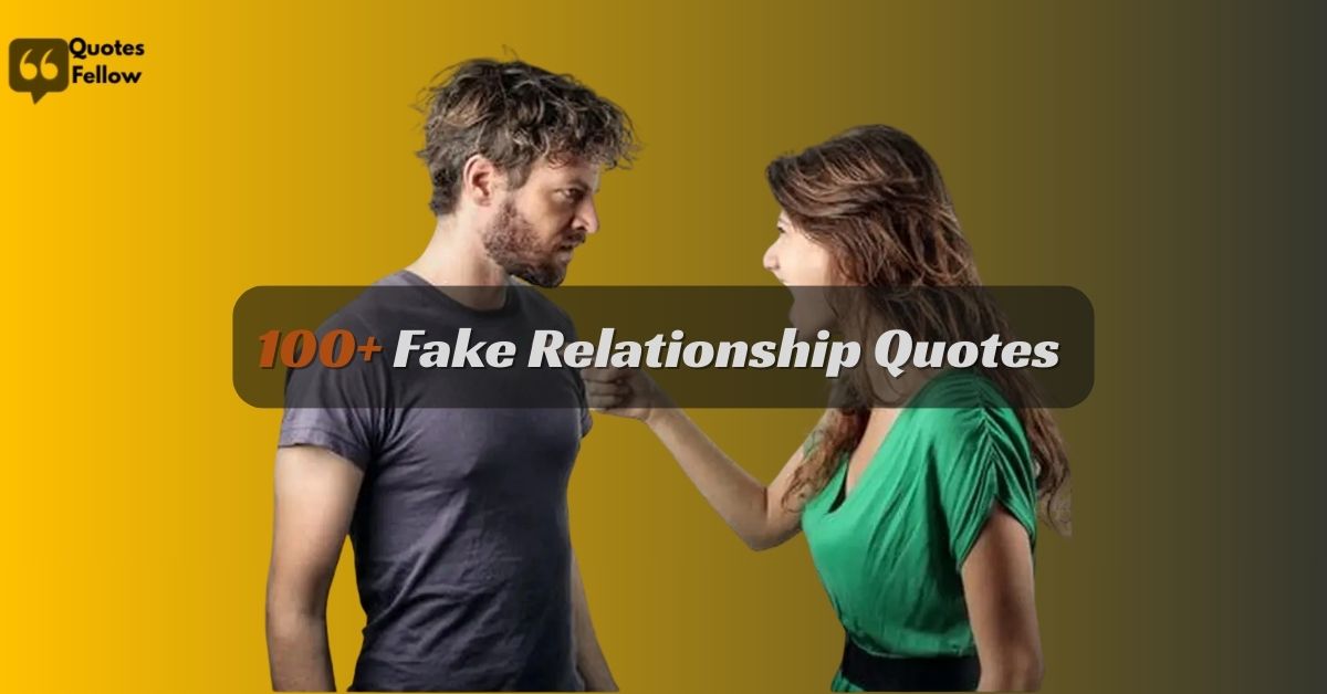 fake relationship quotes