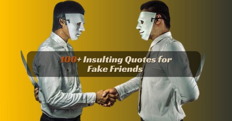 insulting quotes for fake friends