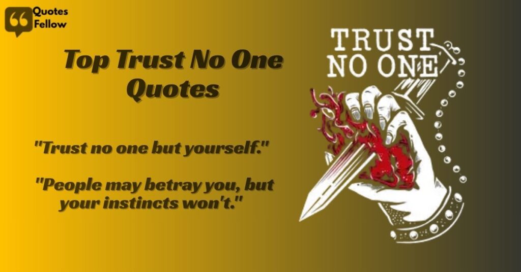 trust no one quotes