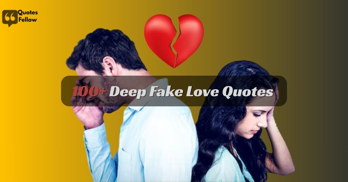 fake love quotes