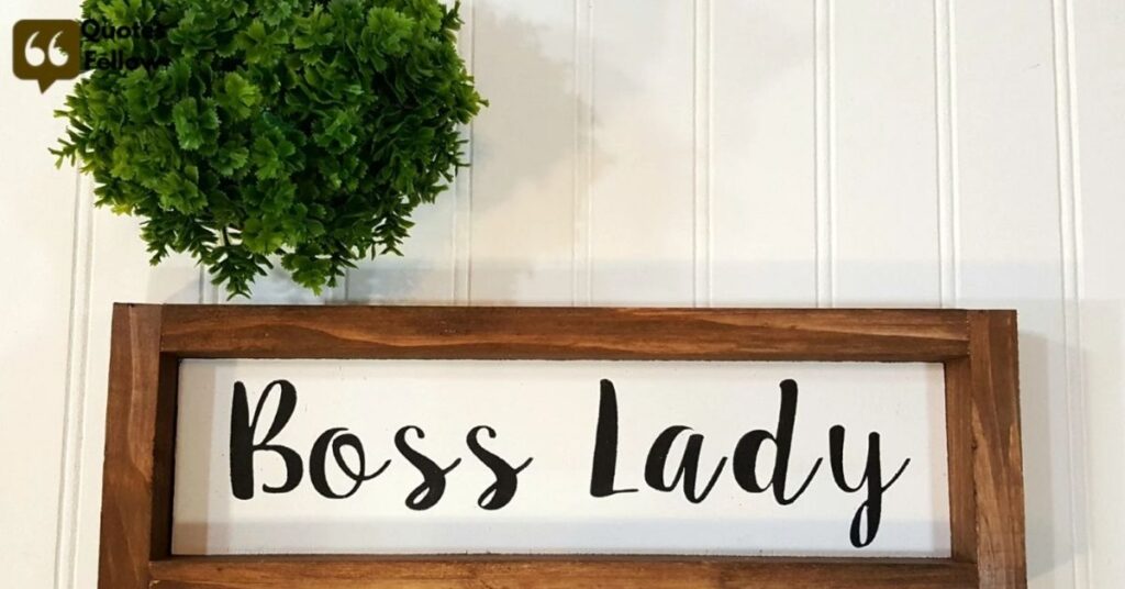 funny boss lady quotes 