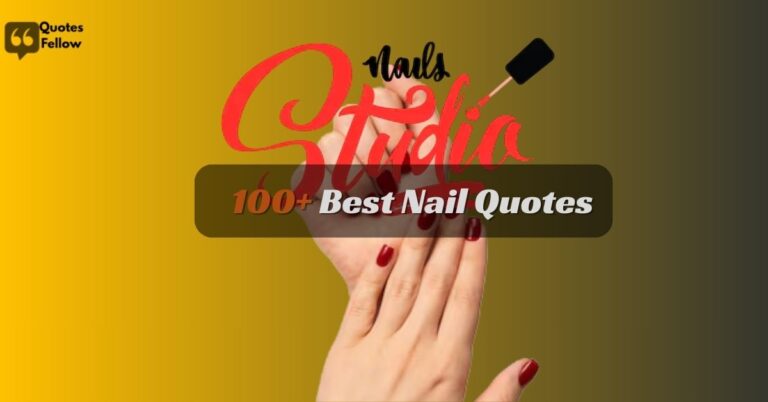 nail quotes